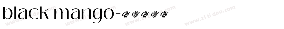 black mango字体转换